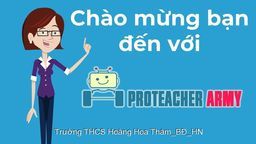 Học lập trình cùng thầy cô Proteacher Army
