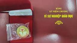 Xét tặng Kỷ niệm chương "Vì sự nghiệp giáo dục" năm 2022