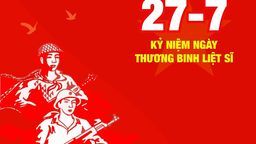 Tri ân các anh hùng thương binh liệt sĩ nhân ngày 27/7