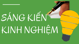 Hướng dẫn nộp hồ sơ xét công nhận SKKN cấp thành phố