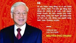 Lời kêu gọi của TBT Nguyễn Phú Trọng