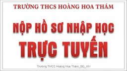 Nộp hồ sơ nhập học trực tuyến