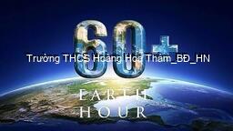 PGD quận Ba Đình hưởng ứng Chiến dịch giờ Trái Đất 2022 của Thành phố Hà Nội