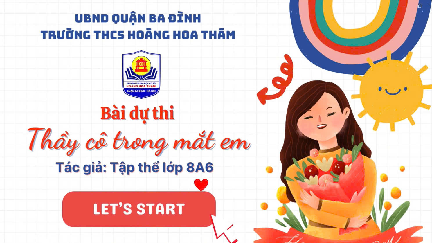Bài dự thi "Thầy cô trong mắt em" của tập thể lớp 8A6