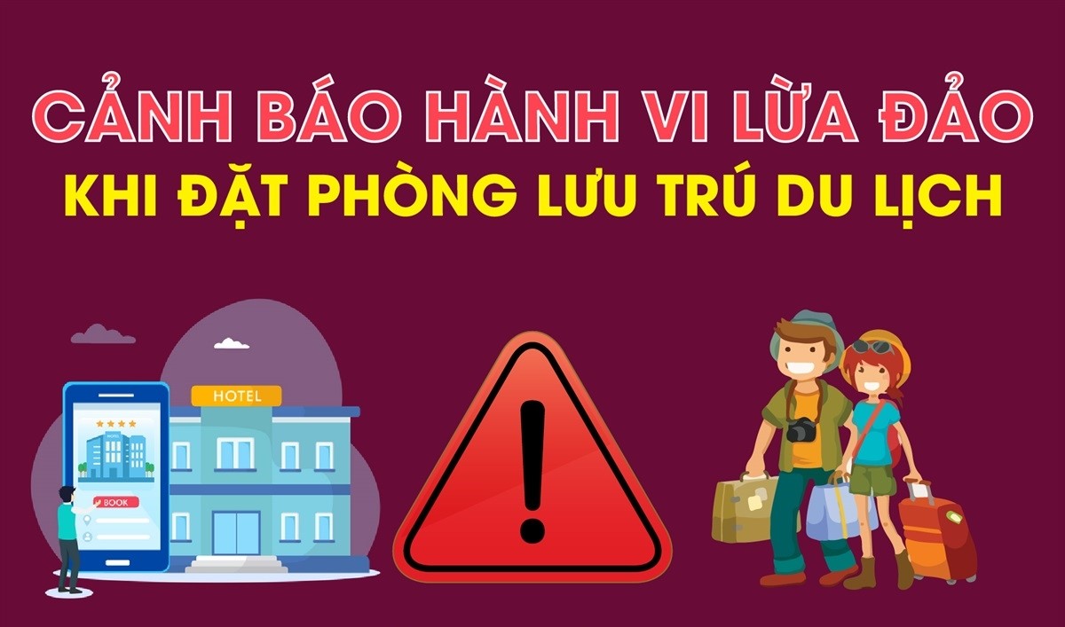 Cảnh báo hành vi lừa đảo khi đặt phòng lưu trú du lịch