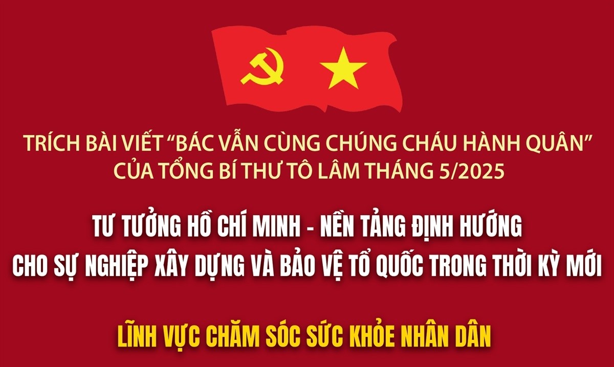 Tư tưởng Hồ Chí Minh - Nền tảng định hướng cho sự nghiệp xây dựng và bảo vệ Tổ quốc trong thời kỳ mới (Phần 4)