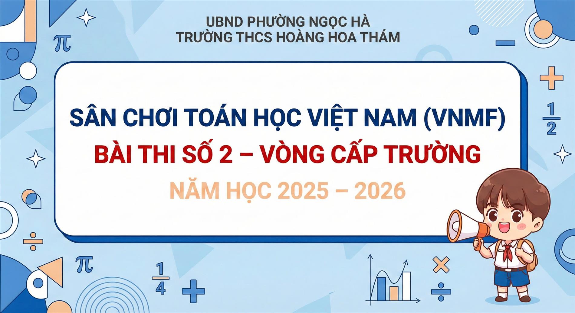 Từ nỗ lực bền bỉ đến chặng 3 VNMF: Hành trình chinh phục Toán học của học sinh Hoàng Hoa Thám